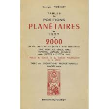 Seller image for TABLES DES POSITIONS LANETAIRES DE 1937 A 2000 de six jours en six jours  midi greenwich for sale by Dmons et Merveilles