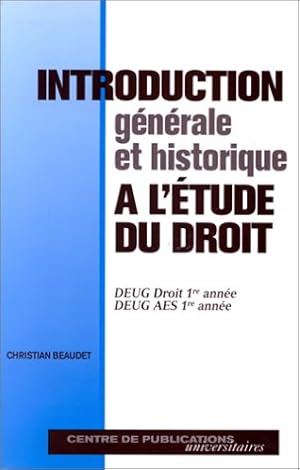 Imagen del vendedor de Introduction gnrale et historique  l'tude du droit a la venta por Dmons et Merveilles