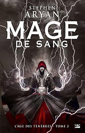 Seller image for L'ge des Tnbres T2 : Mage de sang for sale by Dmons et Merveilles