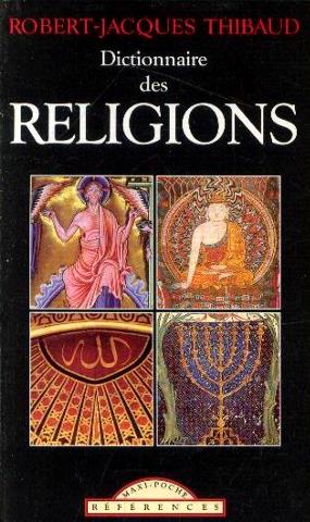 Image du vendeur pour Dictionnaire des religions mis en vente par Dmons et Merveilles