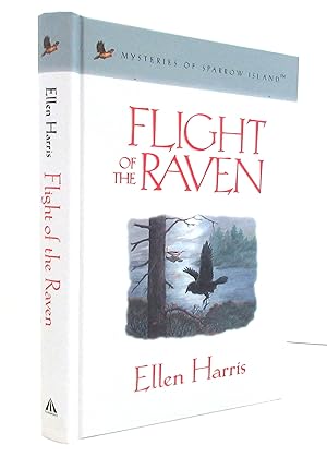 Flight of the Raven (Mysteries of Sparrow Islands Series)