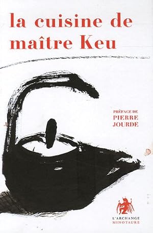 Seller image for La cuisine de matre Keu for sale by Dmons et Merveilles