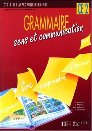 Imagen del vendedor de Grammaire sens et communication CE2 a la venta por Dmons et Merveilles