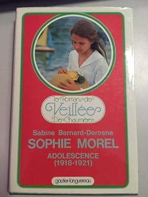 Image du vendeur pour SOPHIE MORAL ADOLESCENCE ( 1918-1921 ) mis en vente par Dmons et Merveilles