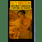 Histoire D'amour de l'histoire de france Tome 8 - Napoléon et Marie Louise