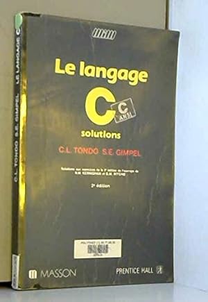 Immagine del venditore per Le Langage C : C ANSI solutions venduto da Dmons et Merveilles