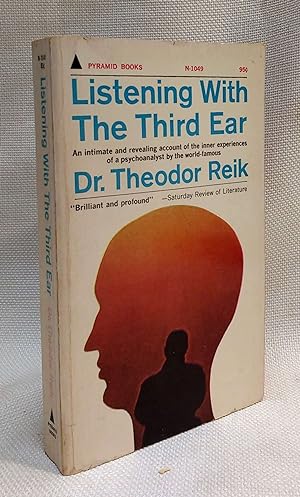 Immagine del venditore per Listening With the Third Ear: The Inner Experiences of a Psychoanalyst venduto da Book House in Dinkytown, IOBA