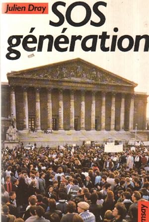 Seller image for Sos generation / histoire de l'interieur du mouvement des jeunes de novembre-decembre 1986 for sale by Dmons et Merveilles