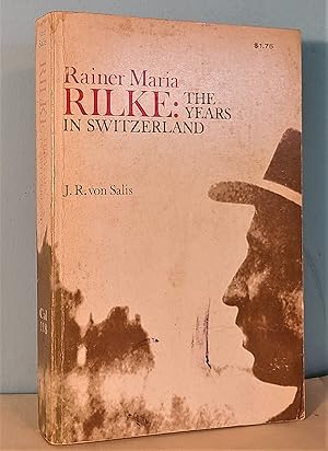 Imagen del vendedor de Rainer Maria Rilke: The Years in Switzerland a la venta por Berthoff Books