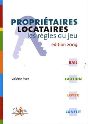 Seller image for Propritaires/locataires : les rgles du jeu for sale by Dmons et Merveilles