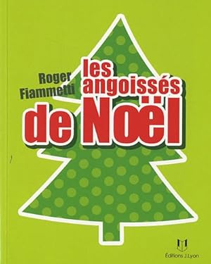 Image du vendeur pour Les angoisss de Nol mis en vente par Dmons et Merveilles