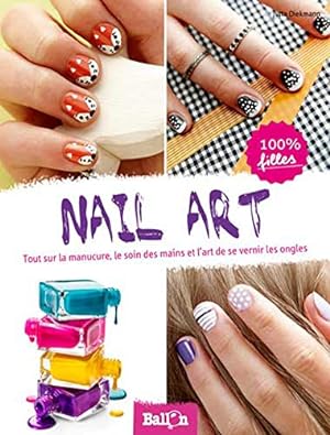 Seller image for Nail art for sale by Dmons et Merveilles