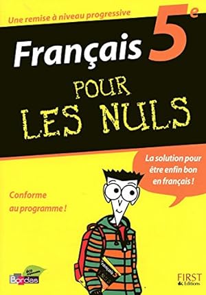 Francais 5e pour les nuls