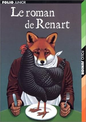 Image du vendeur pour Le Roman de Renart mis en vente par Dmons et Merveilles