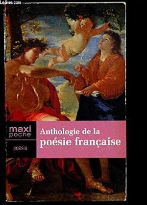 Seller image for Anthologie de la posie franaise for sale by Dmons et Merveilles