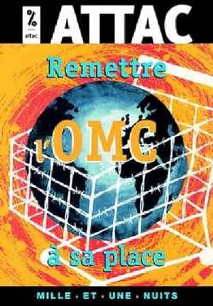 Seller image for Remettre l'OMC  sa place for sale by Dmons et Merveilles