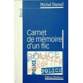 Seller image for Carnet de mmoire d'un flic for sale by Dmons et Merveilles
