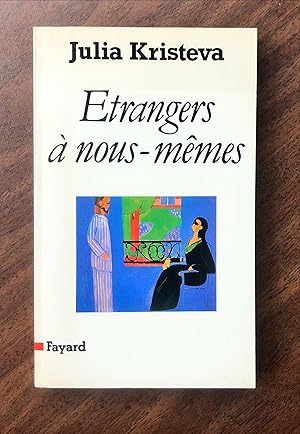 Etrangers à nous-mêmes