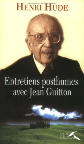 Seller image for Entretiens posthumes avec Jean Guitton for sale by Dmons et Merveilles