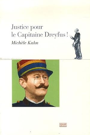 Bild des Verkufers fr Justice pour le capitaine Dreyfus zum Verkauf von Dmons et Merveilles