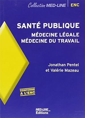 Image du vendeur pour Sant publique : Mdecine lgale Mdecine du travail mis en vente par Dmons et Merveilles