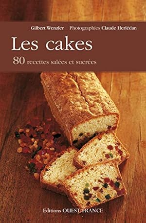 Bild des Verkufers fr Les cakes : 80 recettes sales et sucres zum Verkauf von Dmons et Merveilles