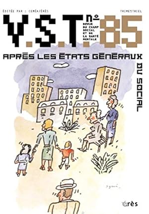 Vie Sociale et Traitements N° 85 : Après les états généraux