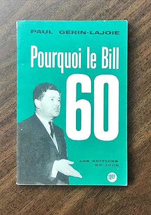 Imagen del vendedor de POURQUOI LE BILL 60 a la venta por La Bouquinerie  Dd