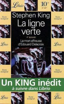 Bild des Verkufers fr La ligne verte t4- la mort affreuse d'edouard delacroix zum Verkauf von Dmons et Merveilles