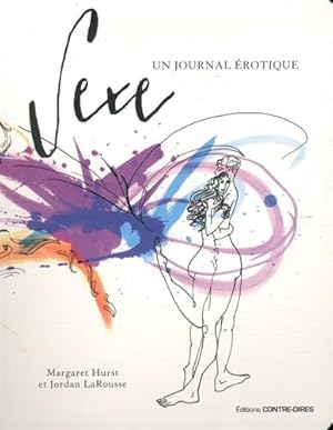Bild des Verkufers fr Sexe : un journal rotique zum Verkauf von Dmons et Merveilles