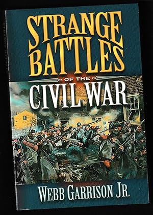 Seller image for Strange Battles of the Civil War for sale by Riverhorse Books