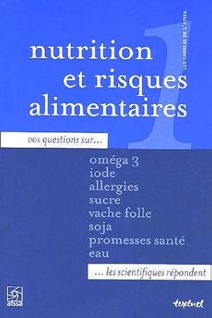 Imagen del vendedor de Cahier de l'AFSSA N 1 : Nutrition et risques alimentaires a la venta por Dmons et Merveilles