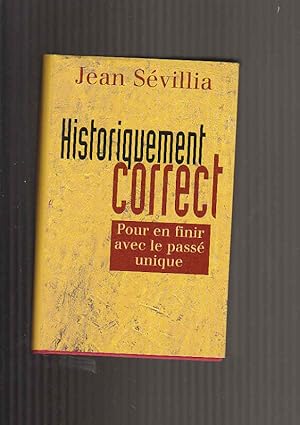 Image du vendeur pour Historiquement correct. Pour en finir avec un pass unique mis en vente par Dmons et Merveilles