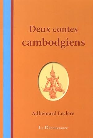 Seller image for Deux contes cambodgiens for sale by Dmons et Merveilles
