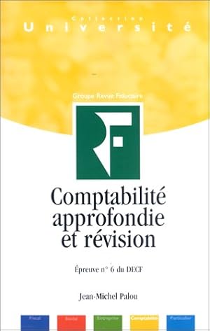 Image du vendeur pour Comptabilit approfondie et rvision mis en vente par Dmons et Merveilles