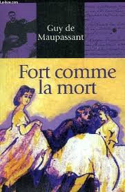 Seller image for Fort comme la mort for sale by Dmons et Merveilles