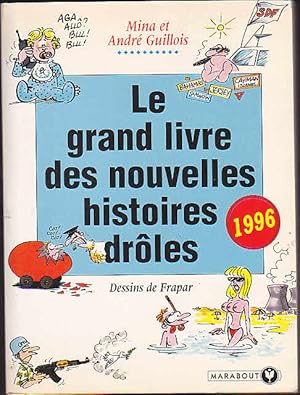 Seller image for Grand livre des nouvelles histoires droles 96 for sale by Dmons et Merveilles