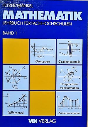 Mathematik Lehrbuch für Fachhochschulen Band 1