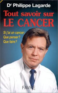 Seller image for Tout savoir sur le cancer for sale by Dmons et Merveilles