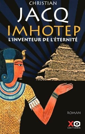 Image du vendeur pour Imhotep l'inventeur de l'ternit : Le secret de la pyramide mis en vente par Dmons et Merveilles