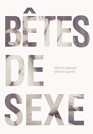 Seller image for Btes de sexe for sale by Dmons et Merveilles