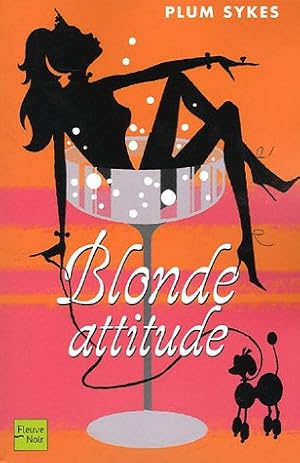 Bild des Verkufers fr Blonde attitude zum Verkauf von Dmons et Merveilles