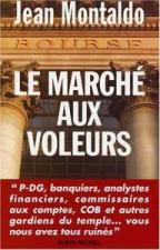 Seller image for Le Marche Aux Voleurs for sale by Dmons et Merveilles