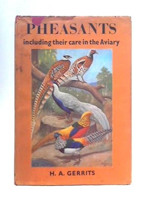 Seller image for Pheasants Including Their Care In The Aviary for sale by World of Rare Books