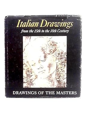 Imagen del vendedor de Italian Drawings From the 15th to the 18th Century (Drawings of the Master Series) a la venta por World of Rare Books