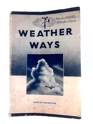 Image du vendeur pour Weather Ways mis en vente par World of Rare Books