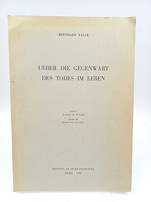 Immagine del venditore per ber die Gegenwart des Todes im Leben (Sonderdruck / Estratto Archivio di Filosofia, diretto da Marco M. Olivett) venduto da Antiquariat Smock