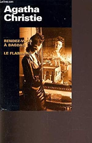 Seller image for RENDEZ VOUS A BAGDAD / LE FLAMBEAU for sale by Dmons et Merveilles
