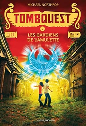 Bild des Verkufers fr Tombquest Tome 02: Les gardiens de l'amulette zum Verkauf von Dmons et Merveilles