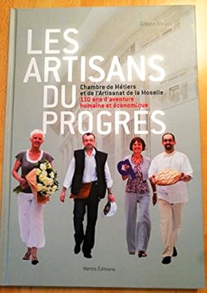 Les artisans du progrès